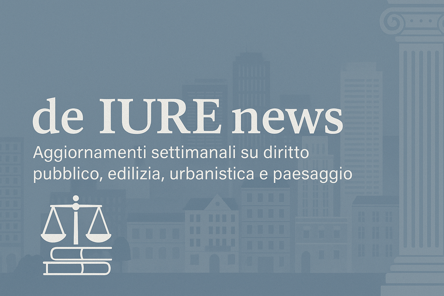 De Iure News – Ulteriori precisazioni giurisprudenziali sullo stato legittimo